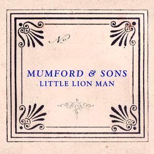 Mumford & Sons – Little Lion Man (Radio Edit)