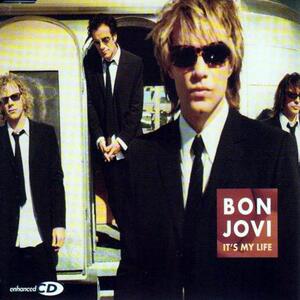 Bon Jovi – Its my life