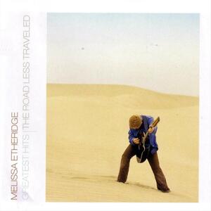 Melissa Etheridge – Bring me some water