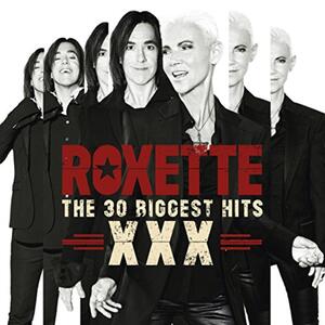 Roxette – Listen to your heart