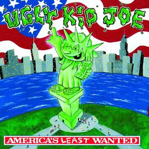 Ugly Kid Joe – Cats in the cradle