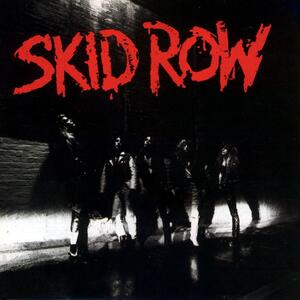 Skid Row – I remember you