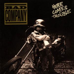 Bad Company – How about that