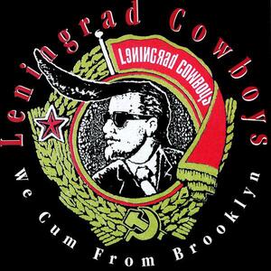 Leningrad Cowboys – Those were the days