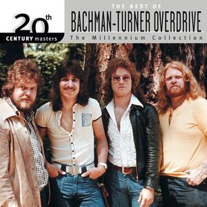 Bachman Turner Overdrive – Takin care of business