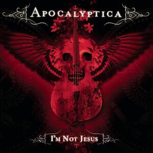 Apocalyptica – Im not Jesus