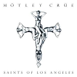 Moetley Crüe – Saints of Los Angeles