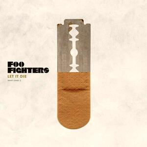 Foo Fighters – Let it die