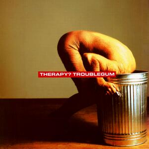 Therapy? – Nowhere