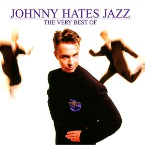 Johnny Hates Jazz – Shattered dreams