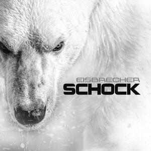 Eisbrecher – Schock