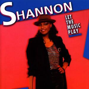 Shannon – Let the music play