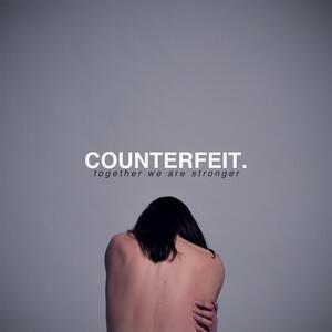 COUNTERFEIT. – For The Thrill Of It