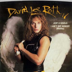 David Lee Roth – Just a gigolo