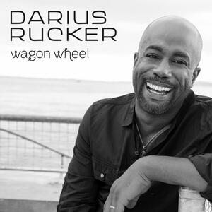 Darius Rucker with Lady Antebellum – Wagon Wheel
