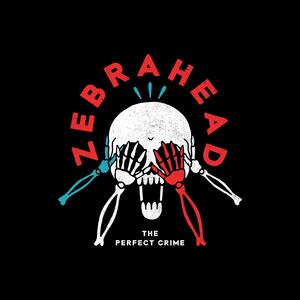 Zebrahead – The Perfect Crime