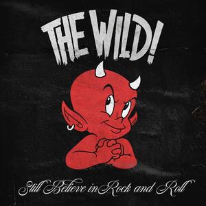 The Wild! – King of this town