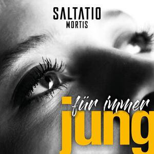 Saltatio Mortis – Für immer jung