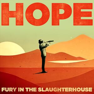 Fury In The Slaughterhouse – Better Times Will Come