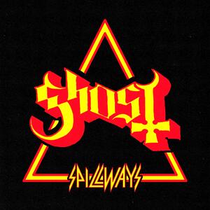 Ghost feat. Joe Elliott – Spillways