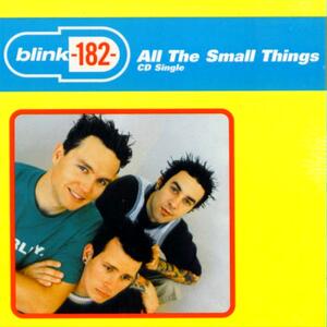 Blink 182 – All the small things