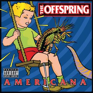 The Offspring – The kids arent alright