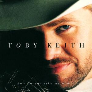 Toby Keith – You shouldnt kiss me like this