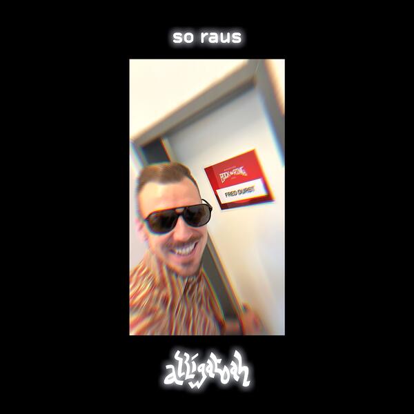 So Raus (feat. Fred Durst)