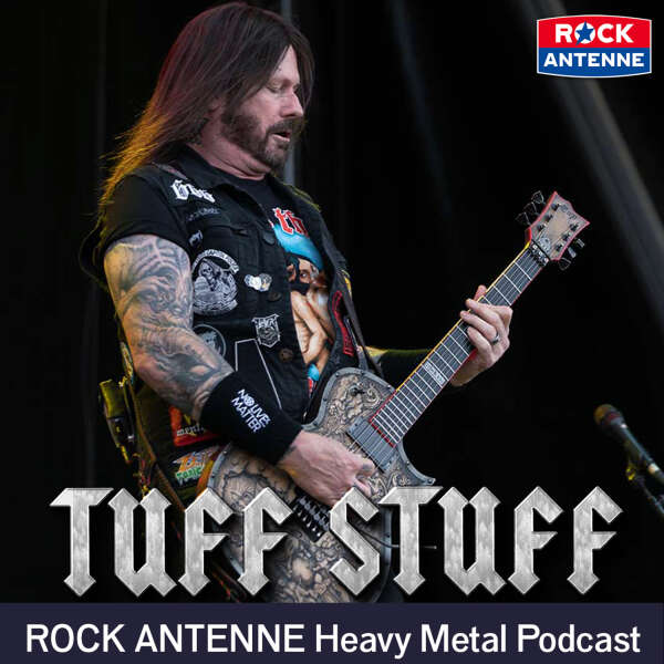 TUFF STUFF - Der ROCK ANTENNE Heavy Metal Interview Podcast