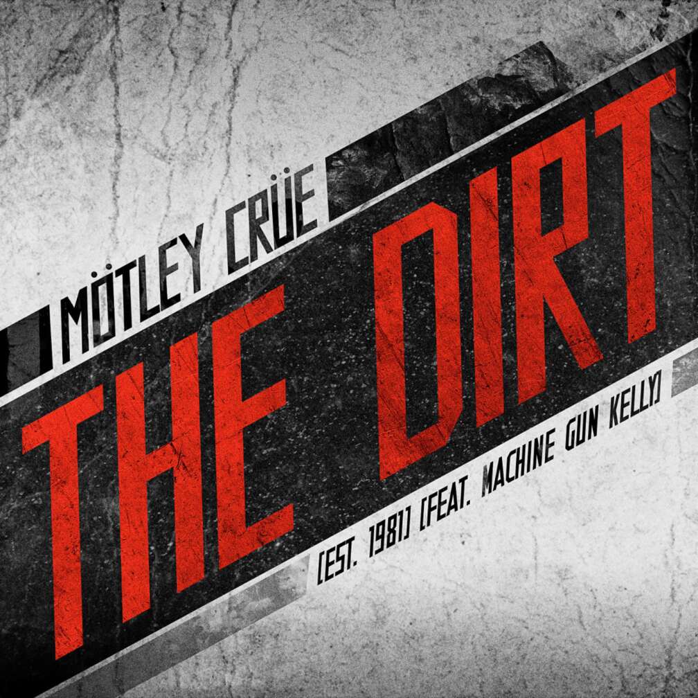 Mötley Crüe - "The Dirt"-Cover