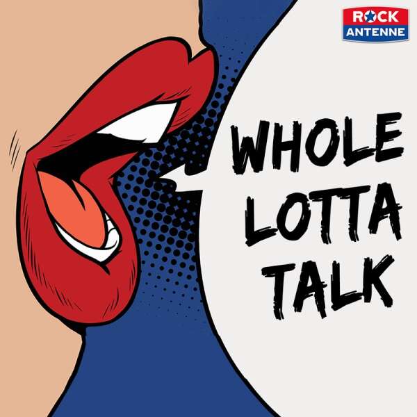 Whole Lotta Talk: Interviews, die rocken!