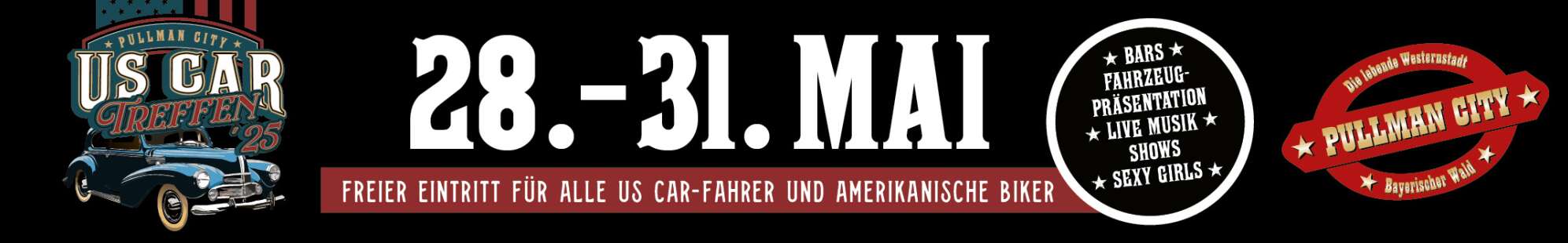 Anzeige: US Car Treffen Pullman City 28.05. - 31.05.2025.