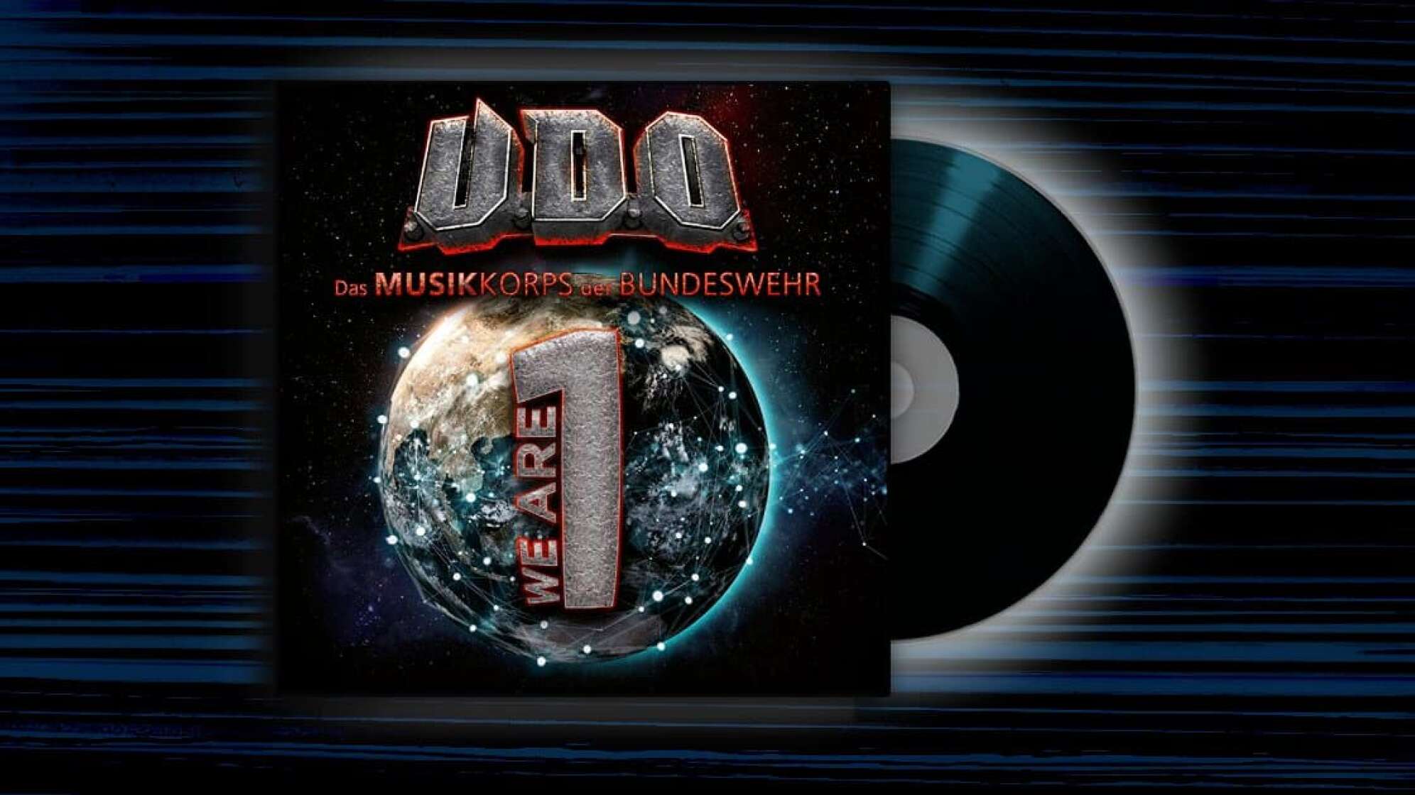 Album-Cover: U.D.O. & das Musikkorps der Bundeswehr - We Are One