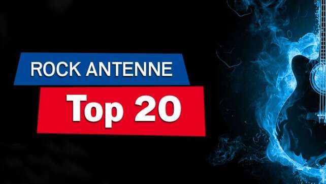 Die ROCK ANTENNE Top 20 am Sonntag