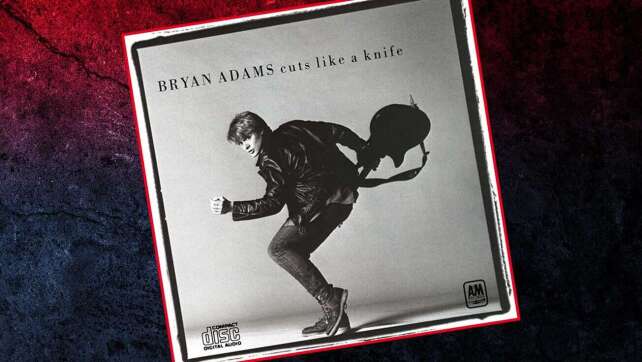 Bryan Adams: 6 Fakten über sein Album <em>Cuts Like A Knife</em>