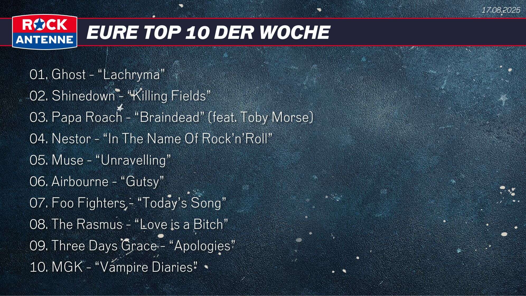 ROCK ANTENNE Top 10 vom 17.08.2025