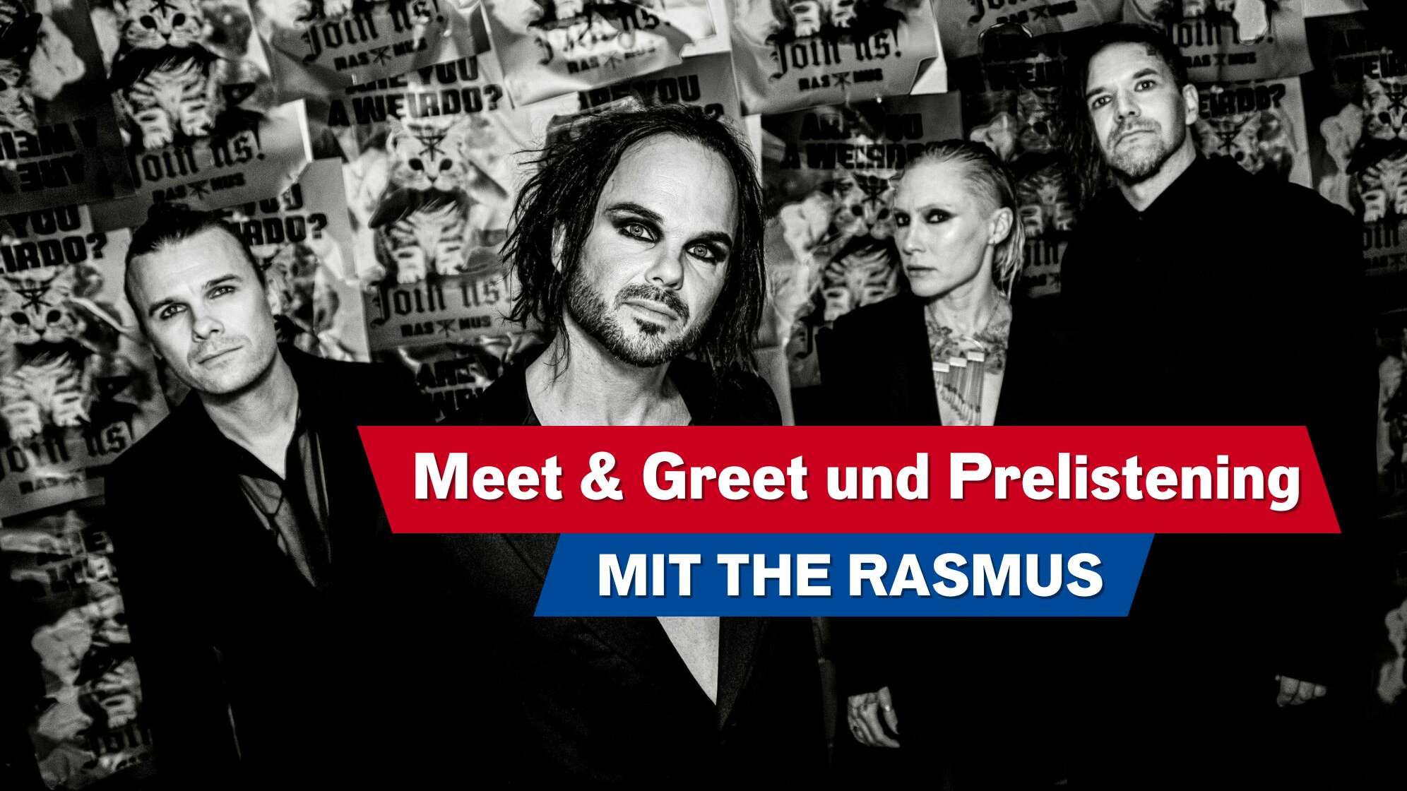 Bandfoto von The Rasmus mit der Aufschrift "The Rasmus - Meet & Greet"