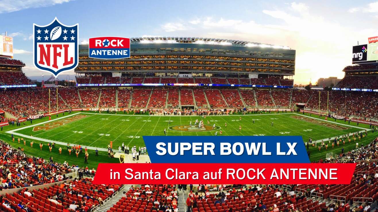 Rock'N'Ball: Der SUPER BOWL LX live aus Santa Clara im Radio
