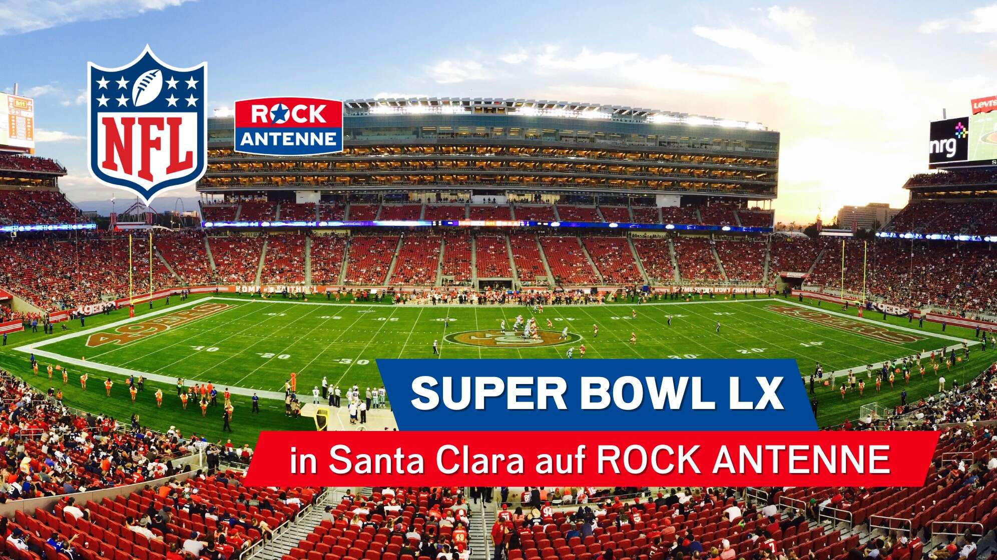 Der Super Bowl LX live auf ROCK ANTENNE!