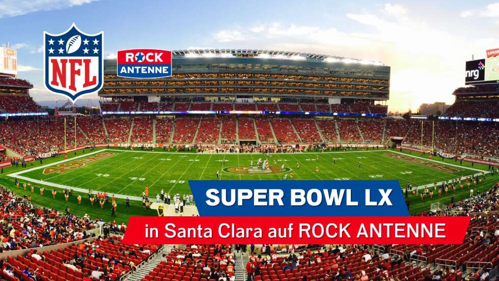 Rock'N'Ball: Der SUPER BOWL LX live aus Santa Clara im Radio