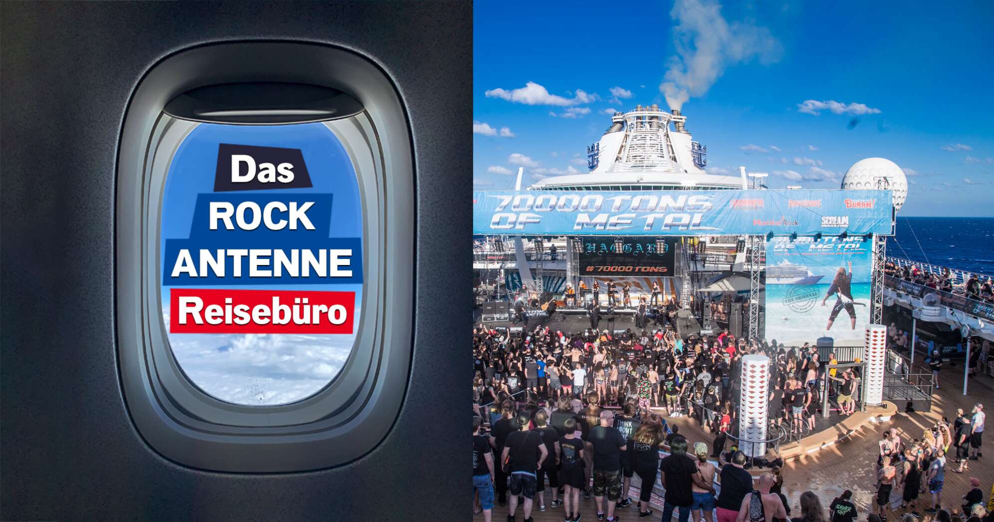 Ein Bild von einem Flugzeugfenster mit Schriftzug "Das ROCK ANTENNE Reisebüro" und daneben ein Foto von der 70000 Tons of Metal Kreuzfahrt