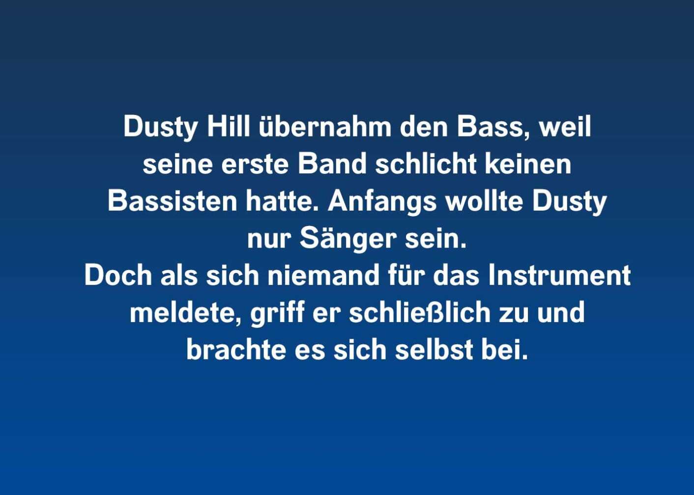 Fakten über Dusty Hill