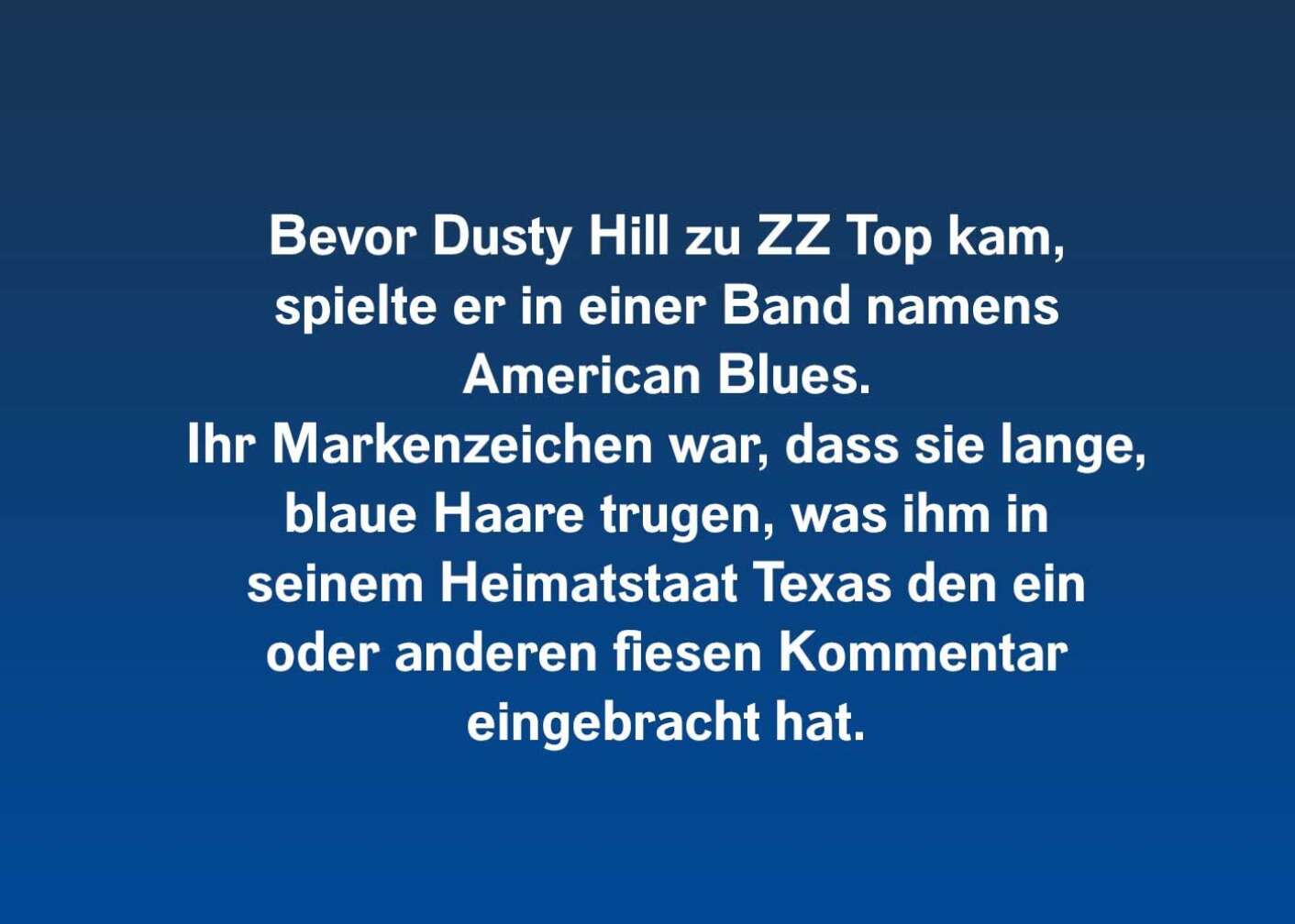 Fakten über Dusty Hill