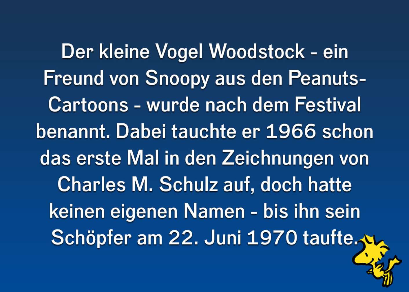 Fakten über Woodstock