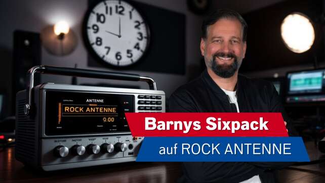 Barnys Sixpack auf ROCK ANTENNE!