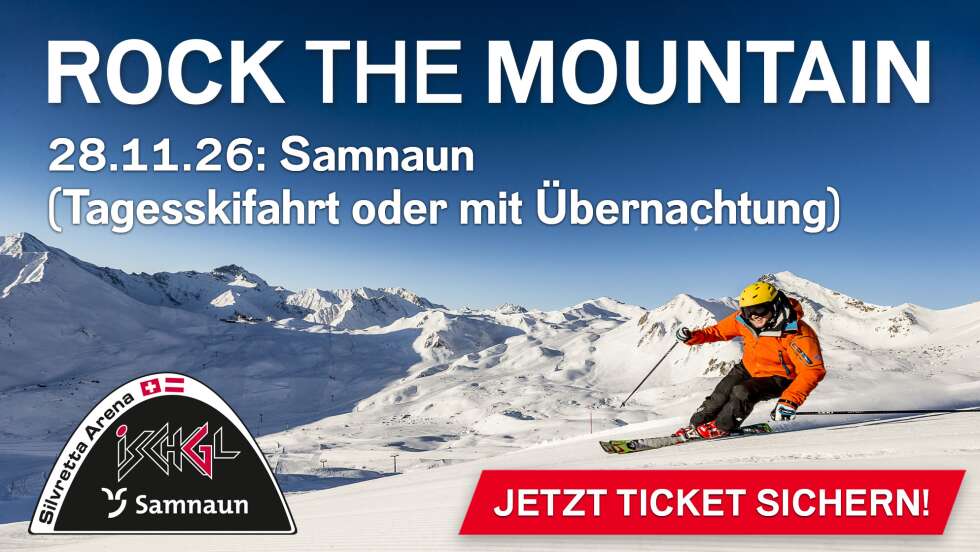 1-3 Tage: 28.11.2026: ROCK THE MOUNTAIN beim Winter-Opening mit Liveband in Samnaun