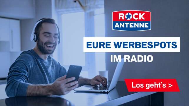 Eure Werbung auf ROCK ANTENNE - hier informieren