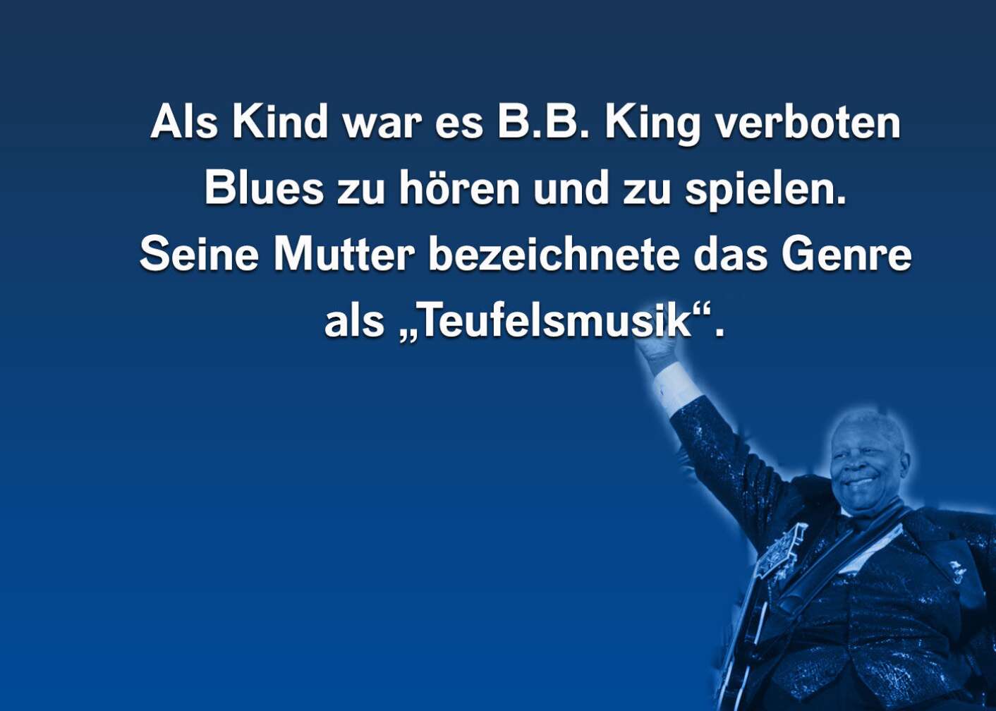 Fakt über B.B. King als Fließtext