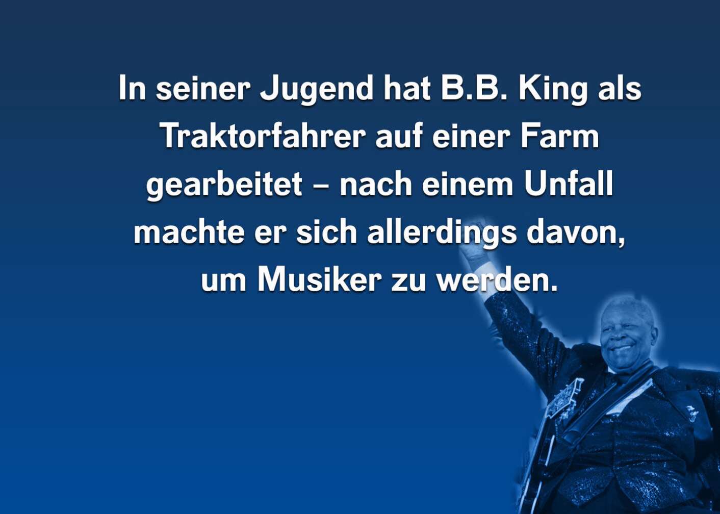 Fakt über B.B. King als Fließtext