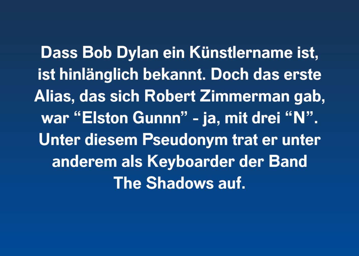 Fakt über Bob Dylan als Fließtext